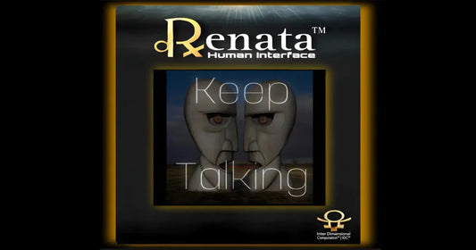 Renata™ | Keep Talking
